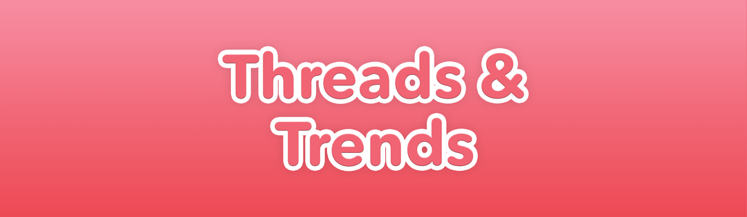 Threads & Trends – Snag Deutschland